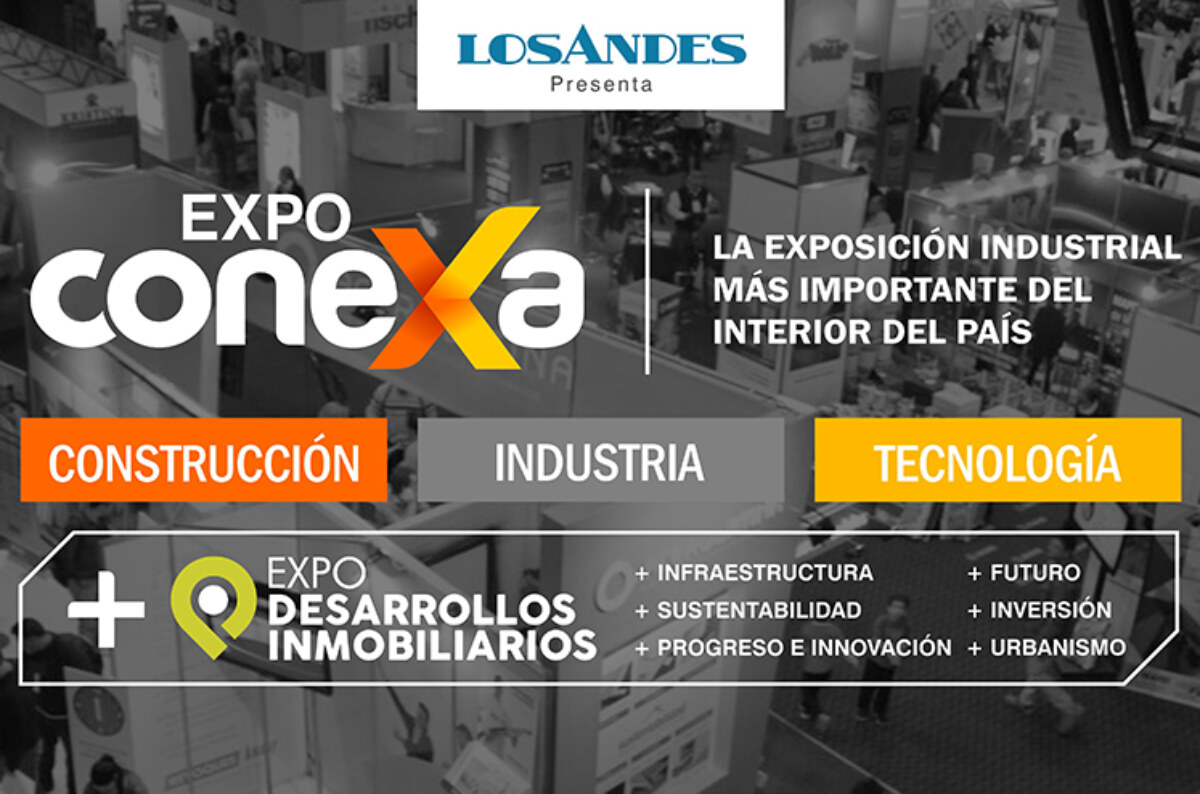 Llega Expo Conexa 2018: Construcción, Industria y Tecnología. El evento industrial más importante del interior del país.